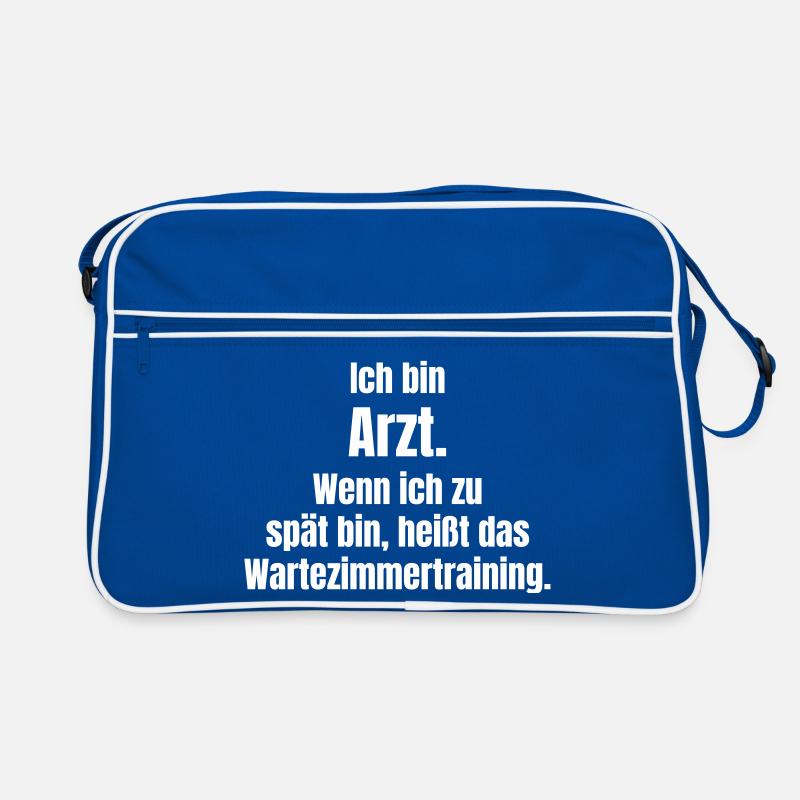 Ich bin Arzt: Wartezimmtraining Spruch Retro Tasche