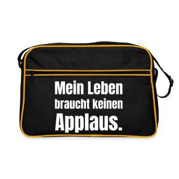 Mein Leben braucht keinen Applaus - Retro Tasche - Schwarz/Gold - Vorne