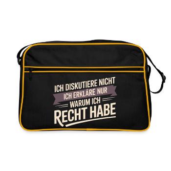 Ich diskutiere nicht – ich erkläre nur, warum ich  - Retro Tasche - Schwarz/Gold - Vorne