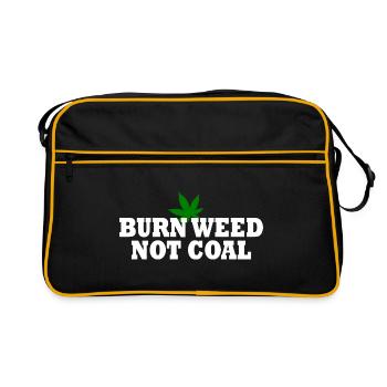 Burn weed not coal - Retro Bag - black/gold - Front
