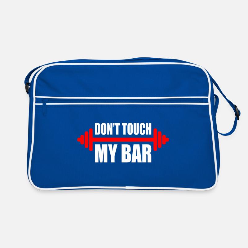 d'ont touch my bar Sac Retro