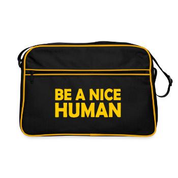 Be a nice human - Sac Retro - noir/or - Devant