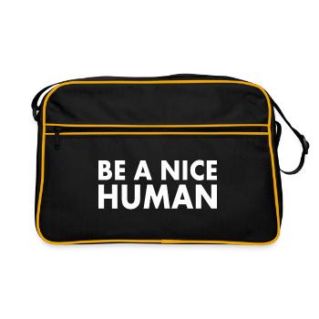 Be a nice human - Sac Retro - noir/or - Devant