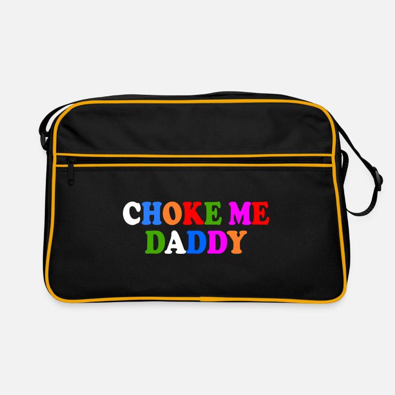 Choke me daddy Sac Retro
