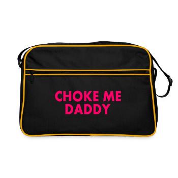 Choke me daddy - Sac Retro - noir/or - Devant