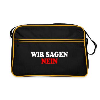 Wir sagen nein - Retro Tasche - Schwarz/Gold - Vorne