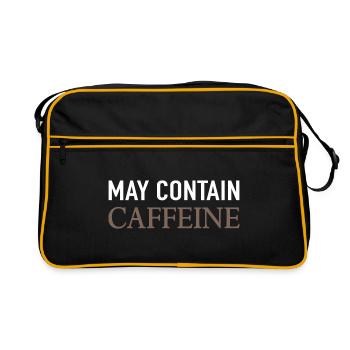 May Contain Caffeine Kaffee Spruch - Retro Tasche - Schwarz/Gold - Vorne