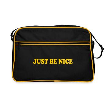 Just be nice - Retro Bag - black/gold - Front