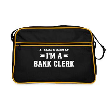 Pretend I'm A Bank Clerk Banker Finance Bookkeeper - Retro Tasche - Schwarz/Gold - Vorne