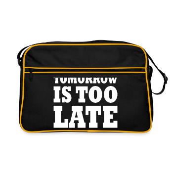 Tomorrow is too late - Retro Bag - black/gold - Front