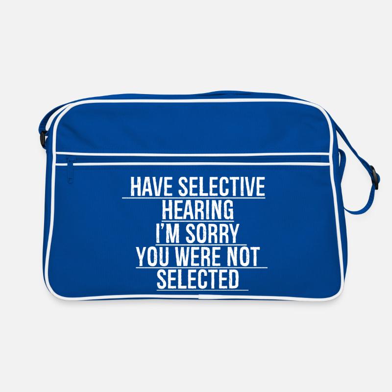 have selective hearing I'm sorry Retro Tasche