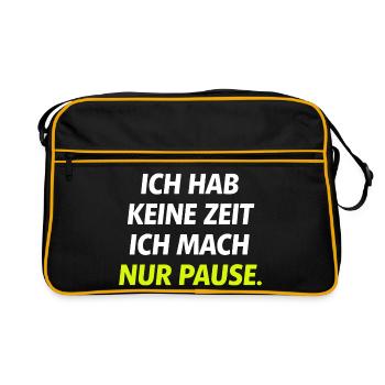 Ich hab keine Zeit Nur Pause - Retro Tasche - Schwarz/Gold - Vorne