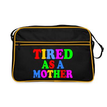Tired as a mother - Sac Retro - noir/or - Devant