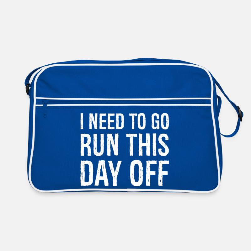 J’ai besoin d’aller courir ce jour de congé Sac Retro