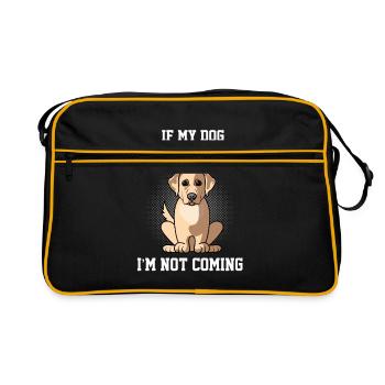 Wenn mein Labrador Retriver nicht kommen kann, komme ich nicht - Retro Tasche - Schwarz/Gold - Vorne