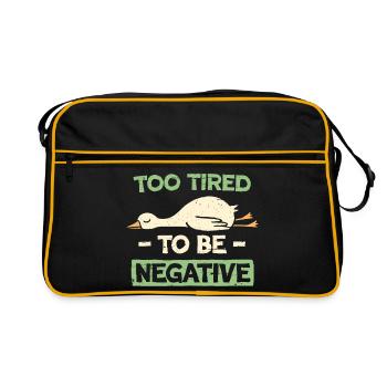 Too Tired To Be Negative - Retro Bag - black/gold - Front