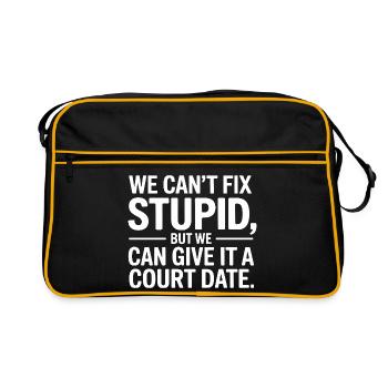 Wir können Dummheit nicht reparieren, aber wir können ihr ein Gericht geben - Retro Tasche - Schwarz/Gold - Vorne