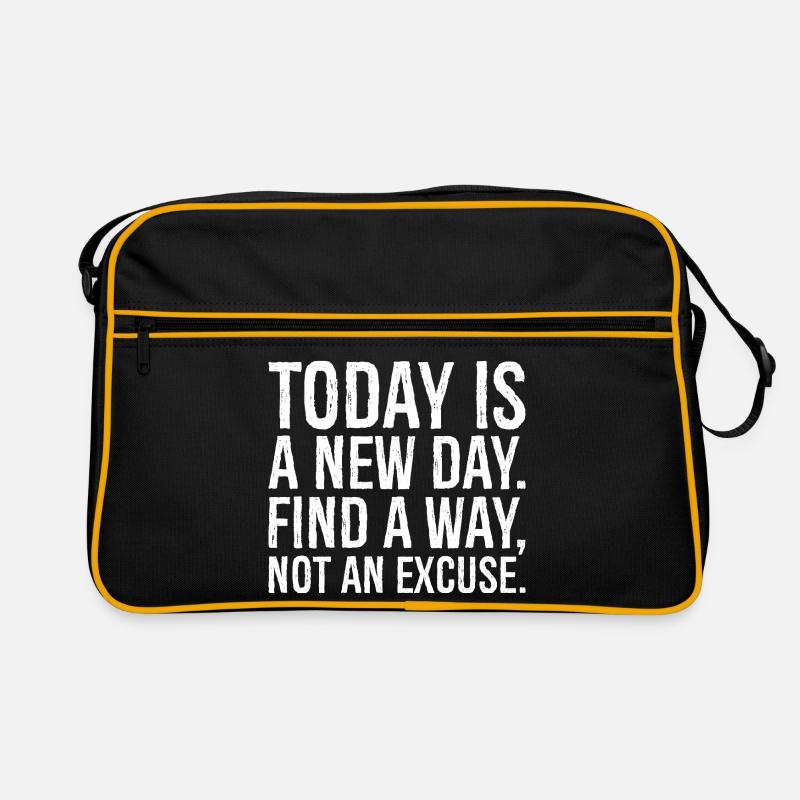 today is a new day find a way not an excuse Retro Bag