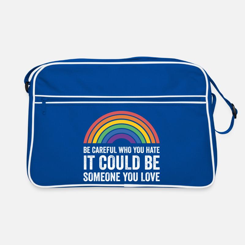 LGBT Pride Month - Be Careful Who You Hate Retro Bag