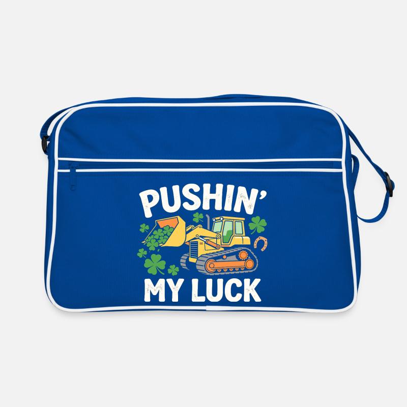 Ich pushe mein Glück Lustiger St. Patrick's Bulldozer Retro Tasche