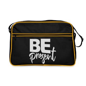 Be present at the moment here and now Quote Text - Retro Bag - black/gold - Front