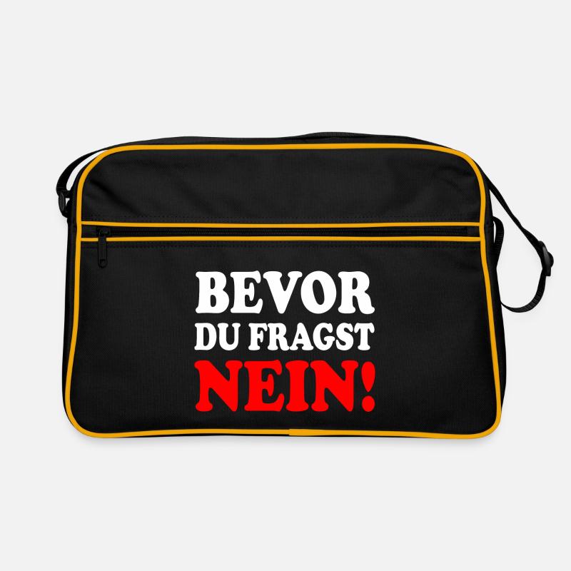 Bevor du fragst nein Retro Tasche