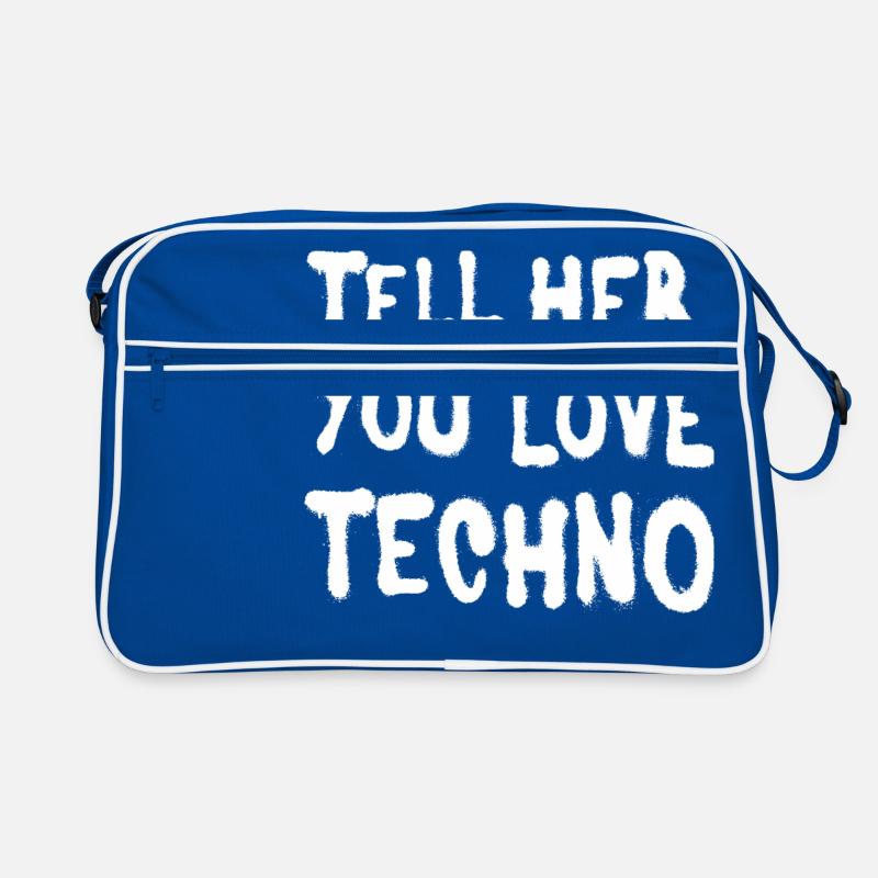 Dites-lui que vous aimez techno II Sac Retro