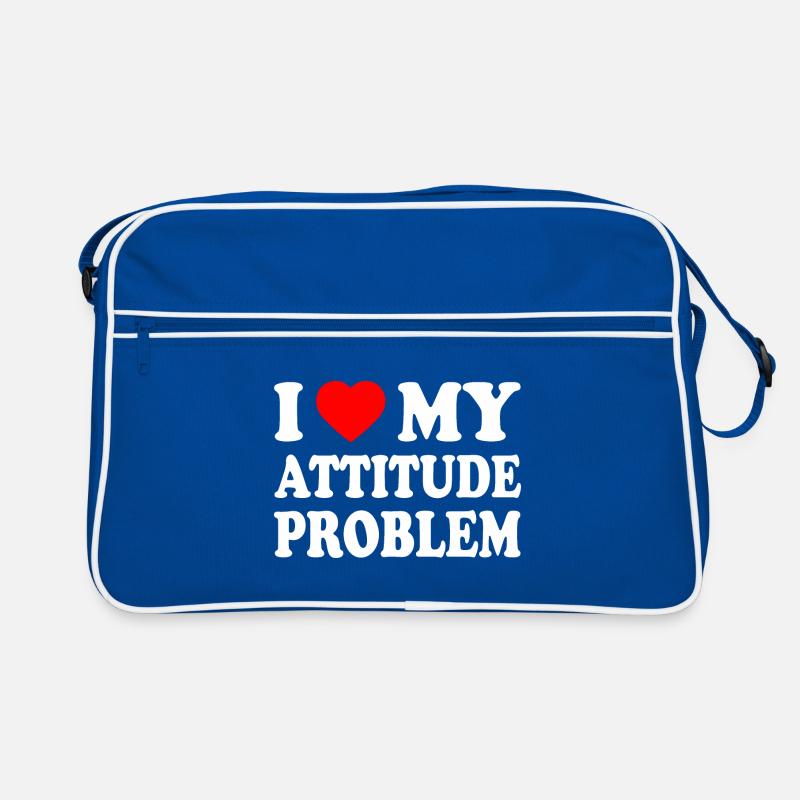 i love my attitude problem Sac Retro