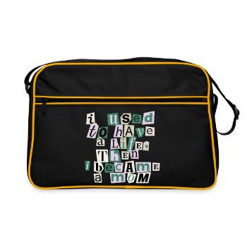 Avait l’habitude d’avoir une vie – Citation de maman - Sac Retro - noir/or - Devant