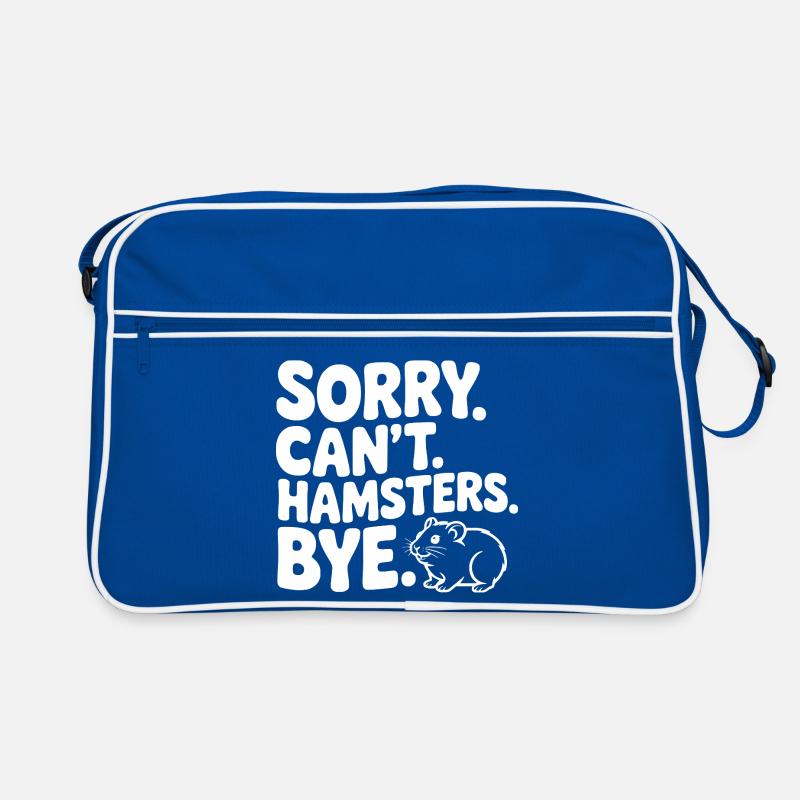 Sorry. Can't. Hamsters. Bye. Retro Bag