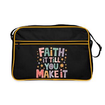  Faith It Till You Make It Christlicher Spruch - Retro Tasche - Schwarz/Gold - Vorne