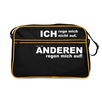 ich rege mich nicht auf die anderen regen mich auf - Retro Tasche - Schwarz/Gold - Vorne