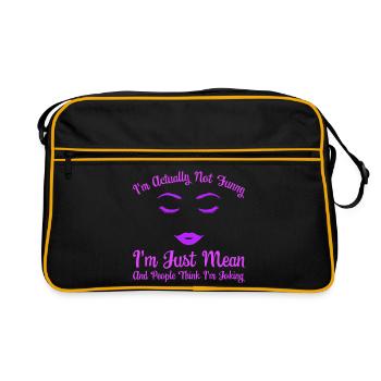 Mädchen Frau Not Funny Mean People Think Joking - Retro Tasche - Schwarz/Gold - Vorne