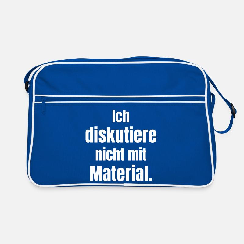 Ich diskutiere nicht mit Material Retro Tasche