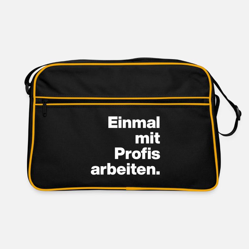 WORK WITH PROFESSIONALS FOR ONCE. SARCASM, CHEEKY TRAINEE Retro Bag