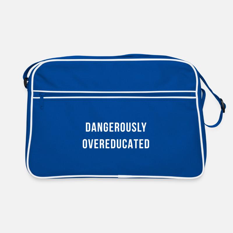 Dangerously Overeducated Geschenk Retro Tasche