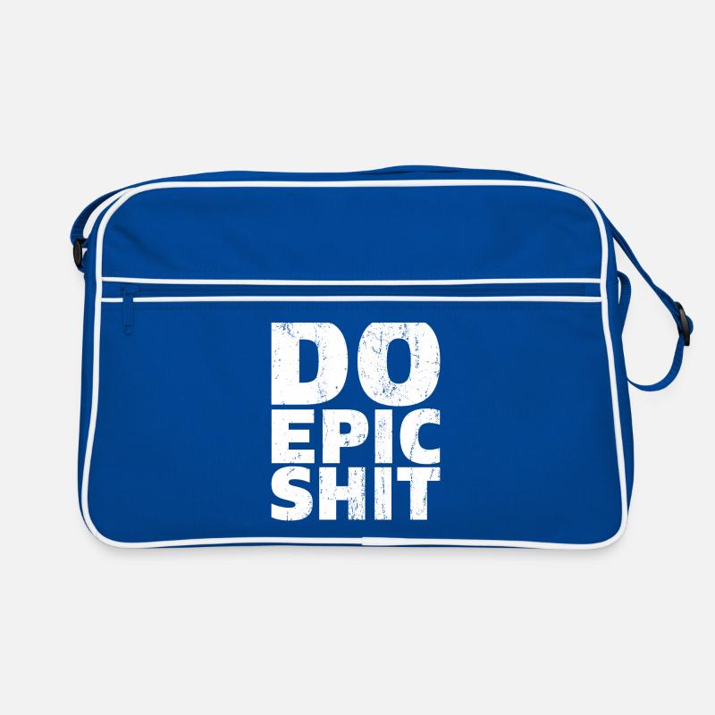 Do Epic Shit Motivation Geschenk Retro Tasche
