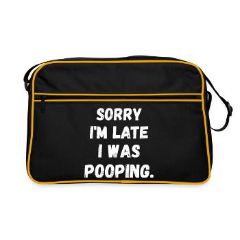 Sorry I am Late I was Pooping - Sac Retro - noir/or - Devant
