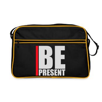 Be present at the moment here and now Quote Text - Retro Bag - black/gold - Front