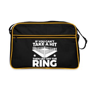 Si tu ne peux pas encaisser le coup, alors quitte le ring - Sac Retro - noir/or - Devant