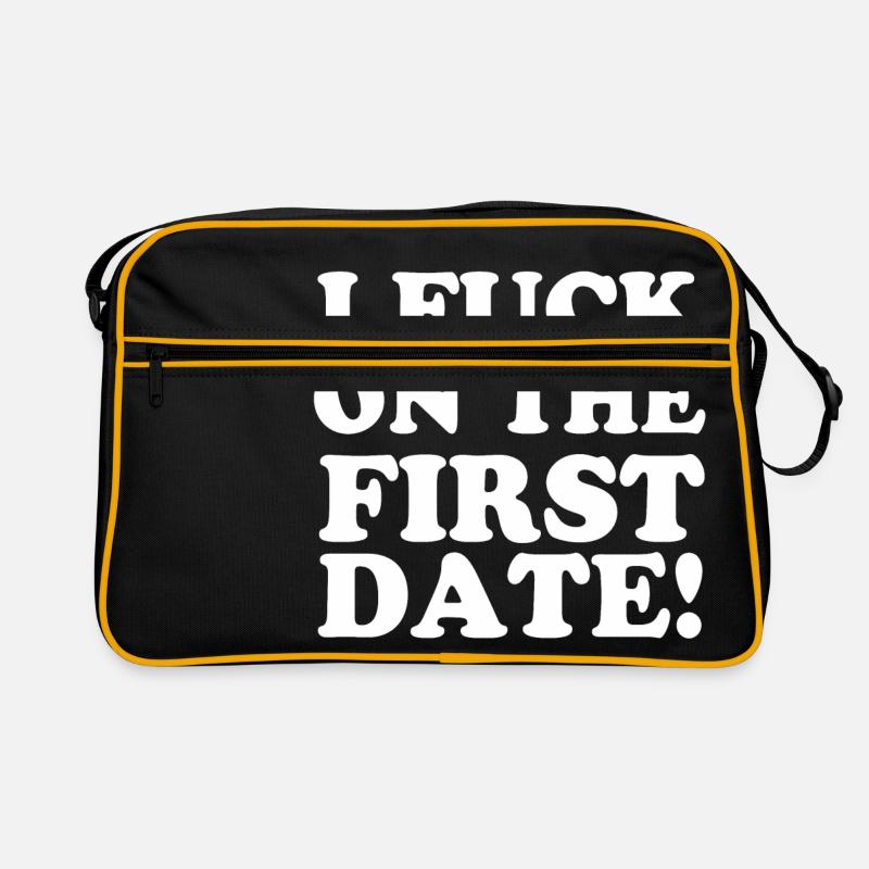 I FUCK ON THE FIRST DATE Sac Retro