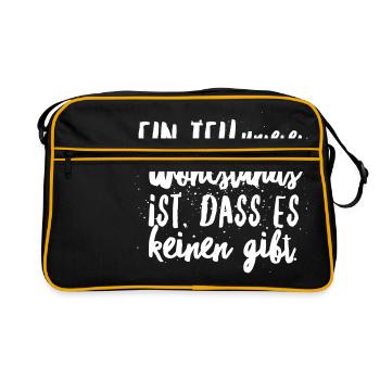 Ein Teil vom Wohlstands ist, dass es keinen gibt - Retro Tasche - Schwarz/Gold - Vorne