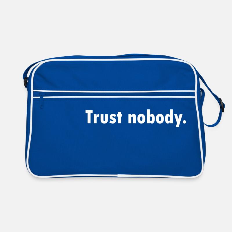 Trust nobody - Do not trust anyone gift idea Retro Bag