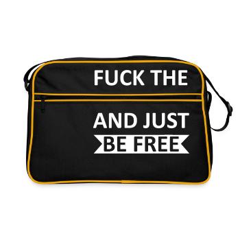Fuck the world et juste être libre - Sac Retro - noir/or - Devant