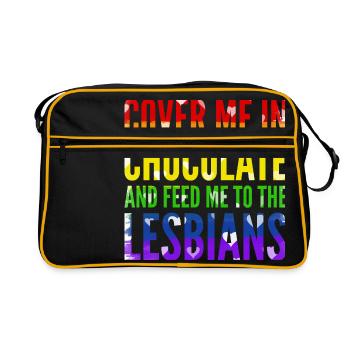Bedecke mich in Schokolade und füttere mich an die Lesben - Retro Tasche - Schwarz/Gold - Vorne
