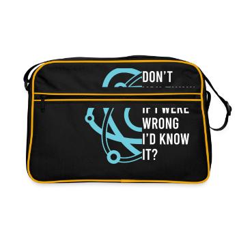Glaubst du nicht, wenn ich falsch lag, würde ich es wissen - Retro Tasche - Schwarz/Gold - Vorne