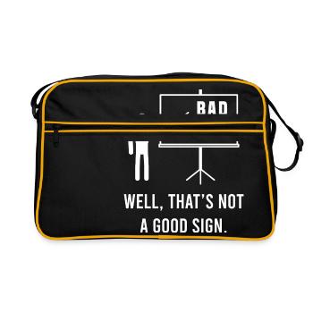 Bad Well, That's Not A Good Sign Sarcastic Mock - Retro Bag - black/gold - Front