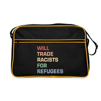 Will Trade Racists for Refugees - Retro Bag - black/gold - Front