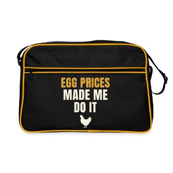 Egg Prices Made Me Do It Huhn - Retro Tasche - Schwarz/Gold - Vorne