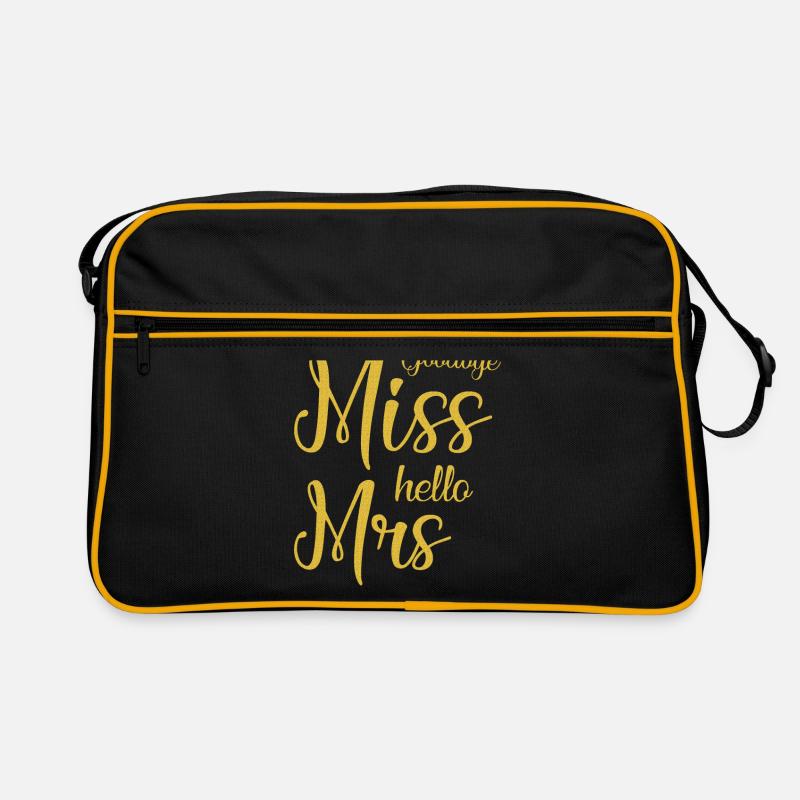 Goodbye Miss Hello Mrs - Wedding Marry Wife Retro Bag